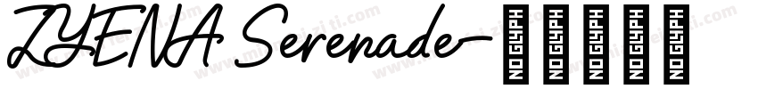 ZYENA Serenade字体转换